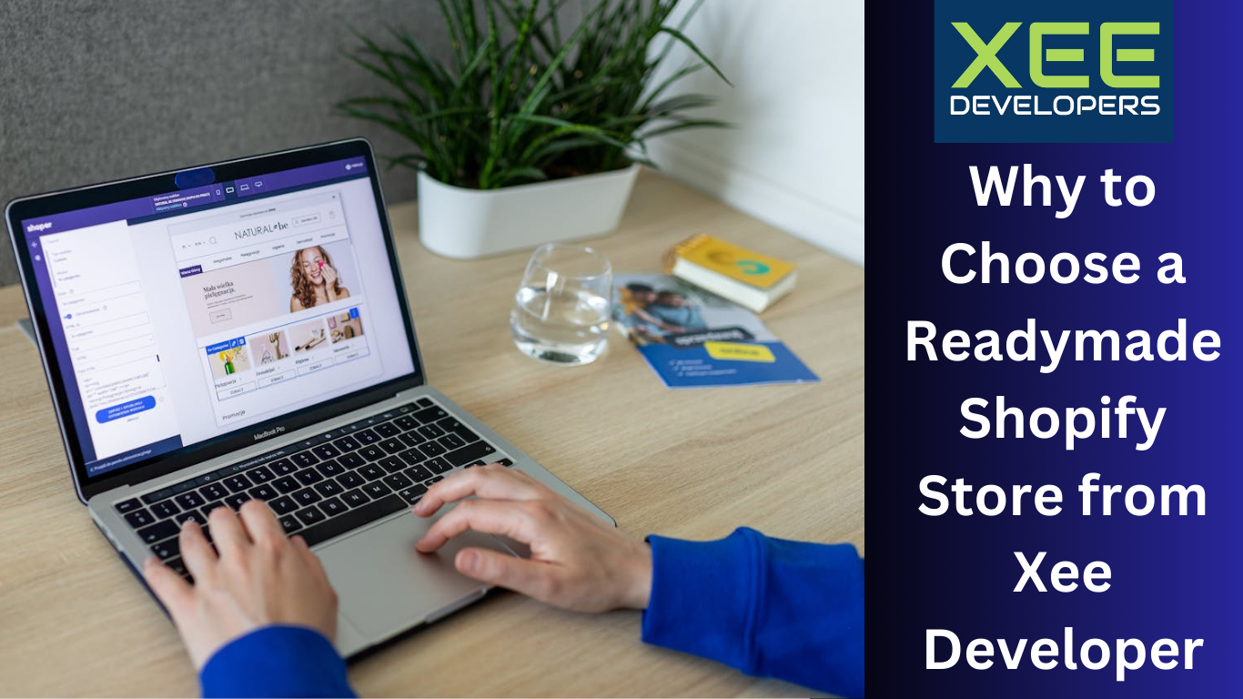 Discover why a readymade Shopify store from XeeDevelopers saves time, boosts conversions, and gets you selling fast. Start your store today.